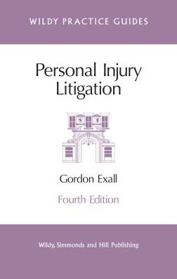 Personal Injury Litigation: Wildy Practice Guide