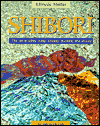 Shibori: The Art of Fabric Folding, Pleating, and Dyeing