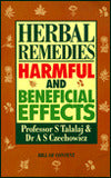 Herbal Remedies: Harmful and Beneficial Effects