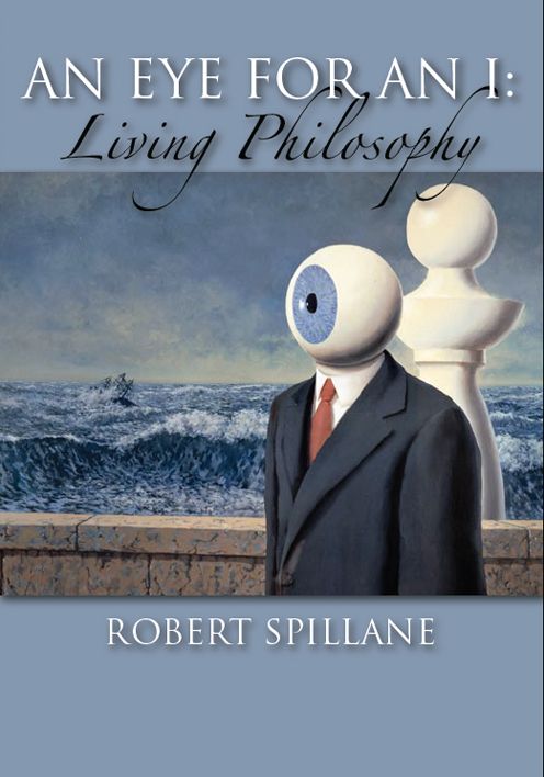 An Eye for an I: Living Philosophy