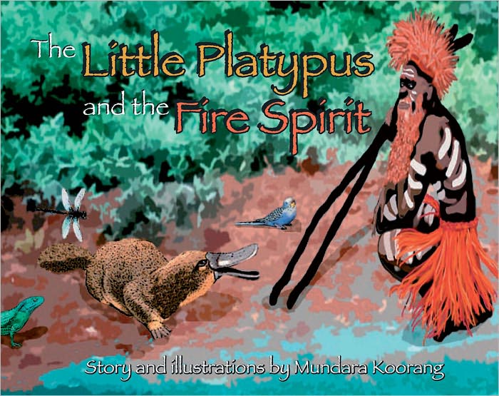 The Little Platypus and the Fire Spirit