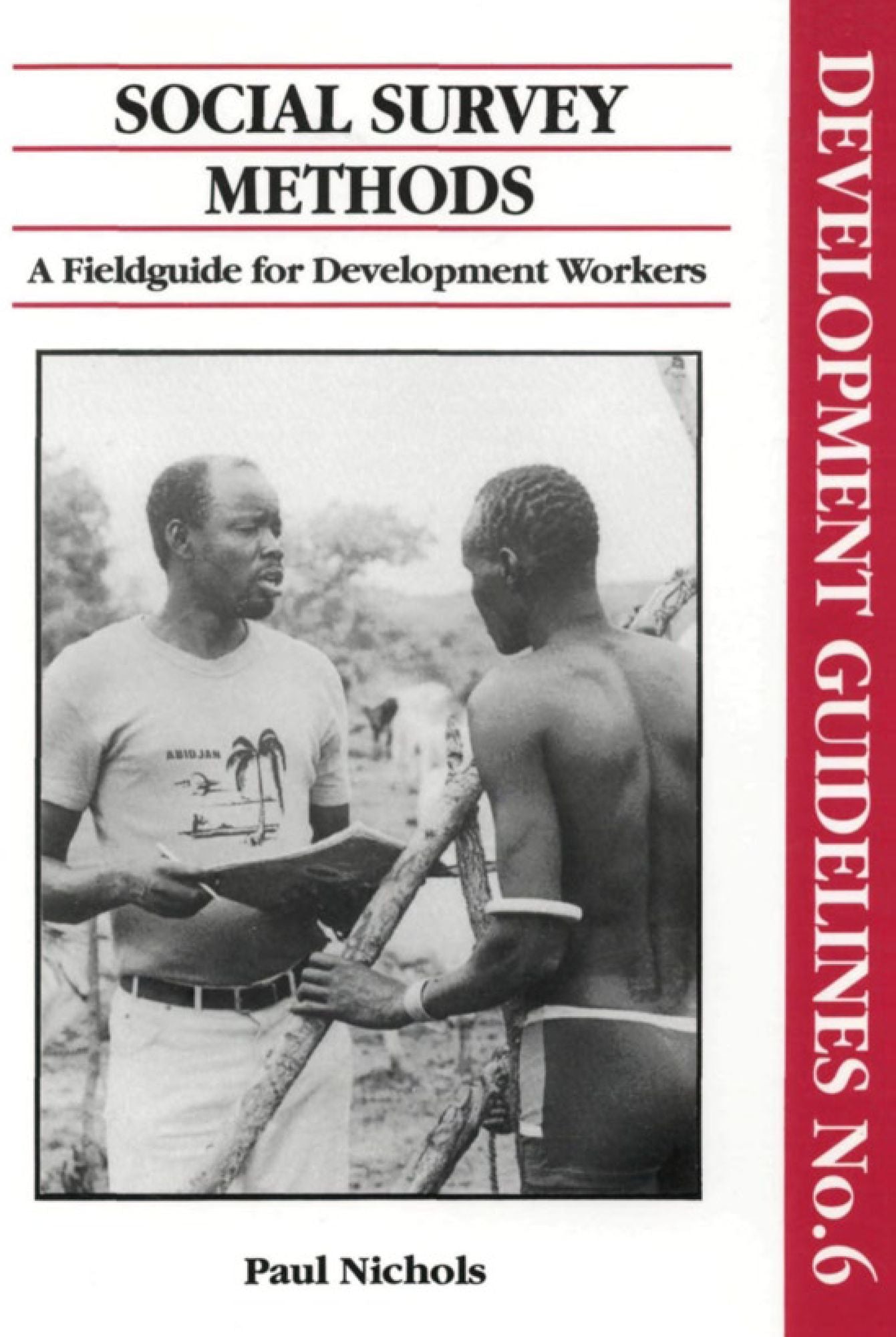 Social Survey Methods: A Guide for Development Workers