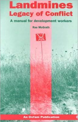 Landmines: Legacy of Conflict