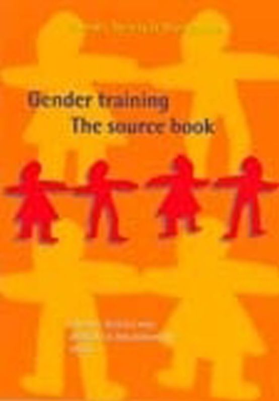 Gender Training: The Source Book