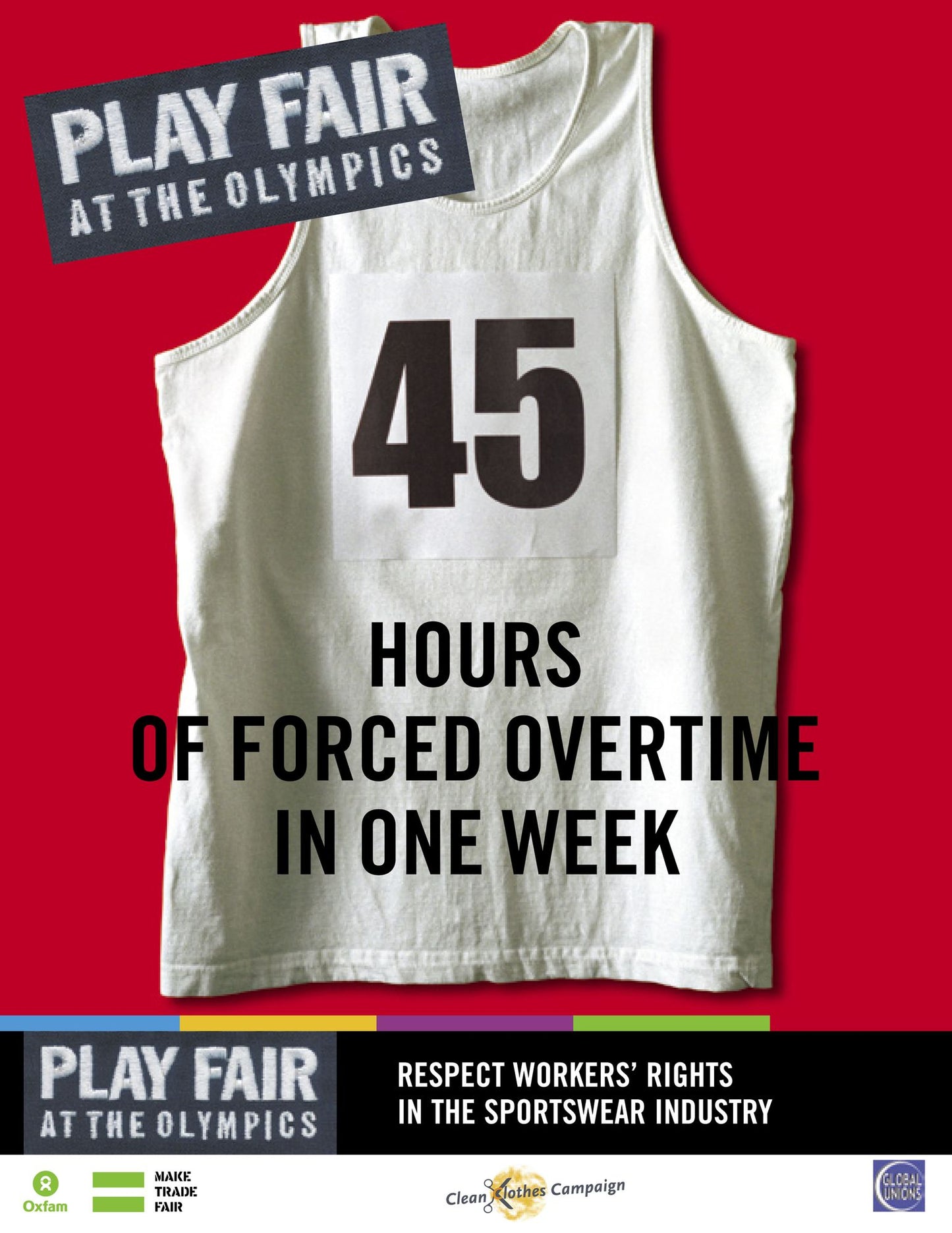 Play Fair at the Olympics: Respect Workers' Rights in the Sportswear Industry