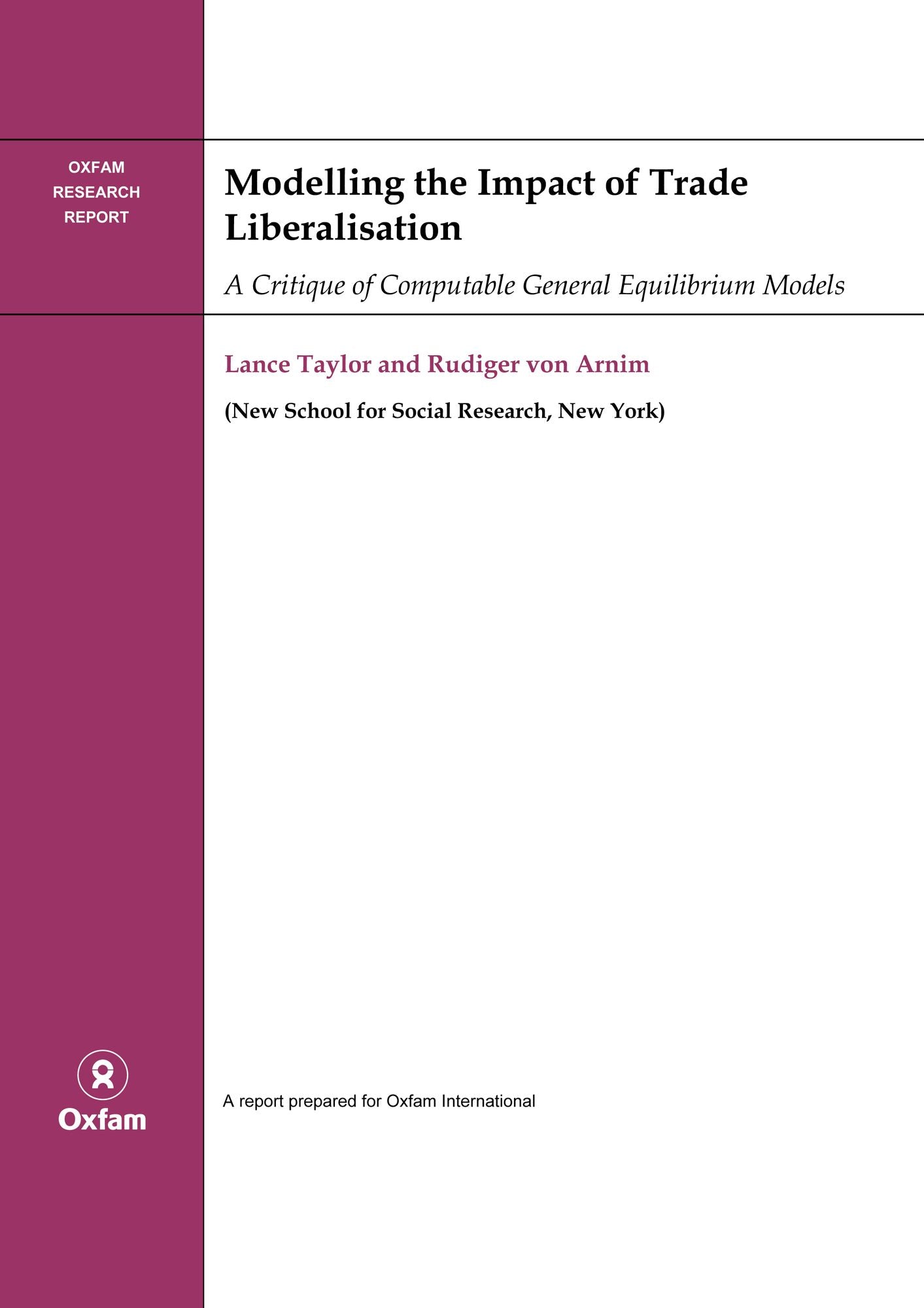 Modelling the Impact of Trade Liberalisation: A Critique of Computable General Equilibrium Models
