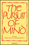 Pursuit of Mind