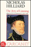 The Arte of Limning: A More Compendious Discourse Concerning Ye Art of Liming