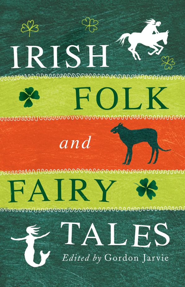 Irish Folk and Fairy Tales