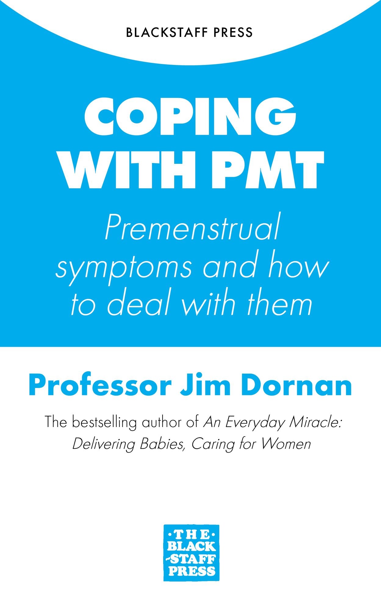 Coping with PMT: Premenstrual symptoms and how to deal with them