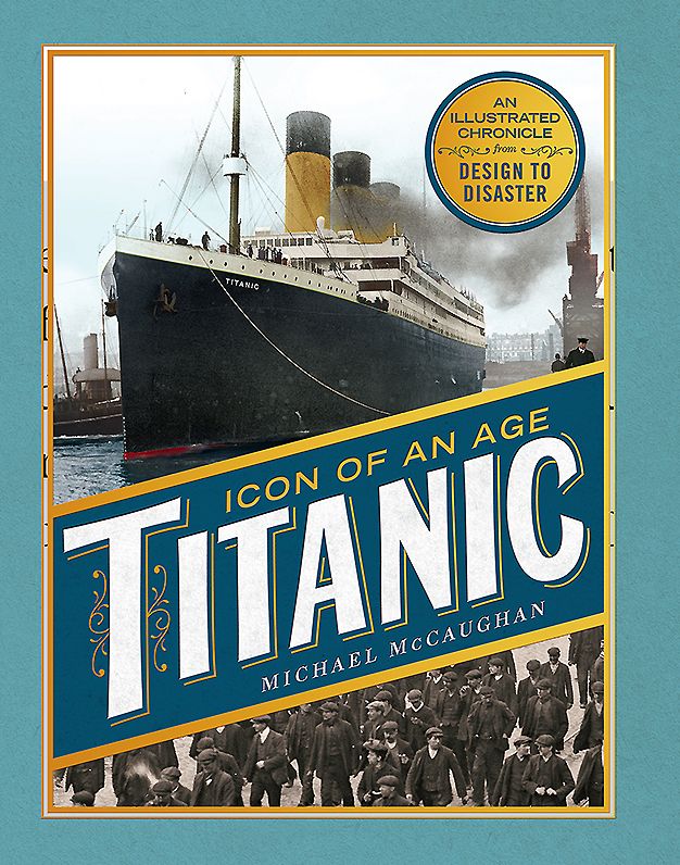 Titanic: A Photographic Chronicle
