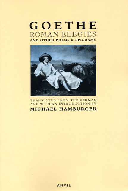 Roman Elegies: And Other Poems & Epigrams