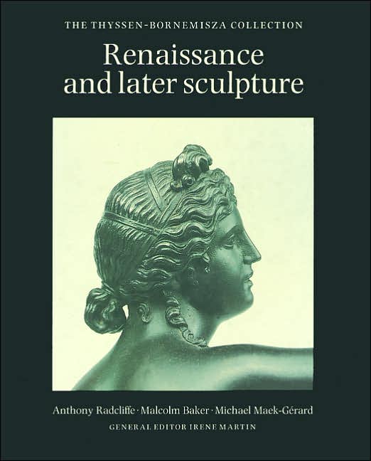 Renaissance and Later Sculpture