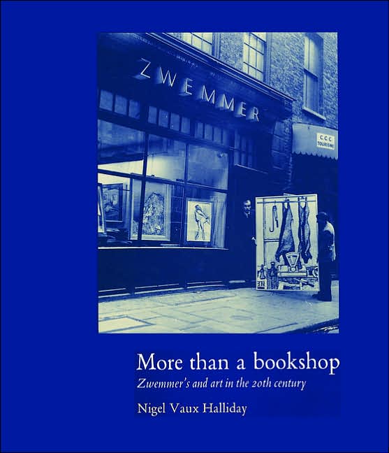 More Than a Bookshop: Zwemmer's and Art in the 20th Century