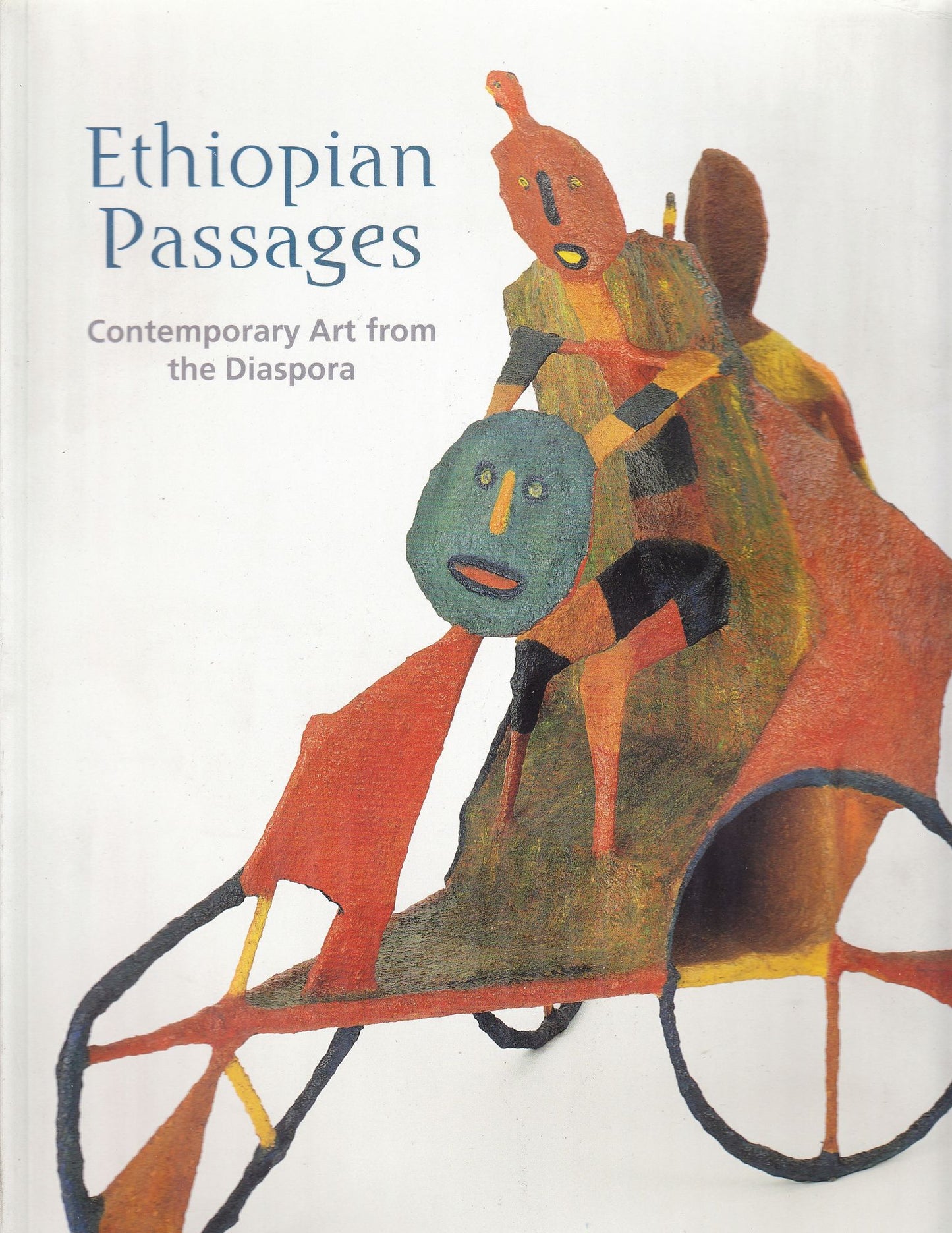 Ethiopian Passages: Contemporary Art from the Diaspora