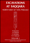 Excavations at Saqqara, Volume 1: North-West of Teti's Pyramid