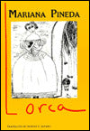 Lorca: Mariana Pineda