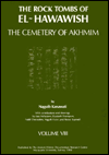 Rock Tombs of El Hawawish: The Cemetery of Akhmim