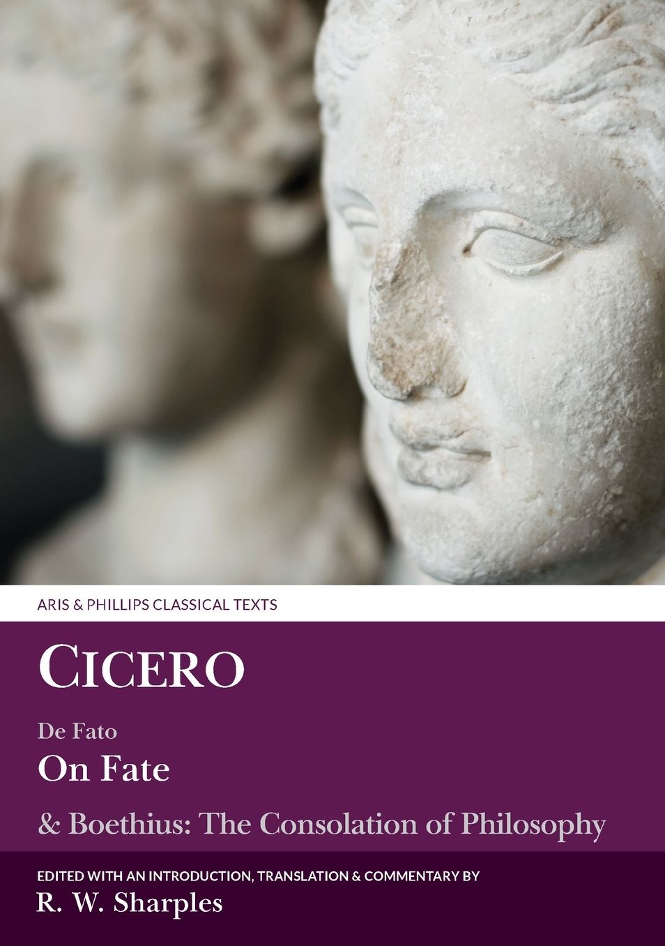 Cicero: On Fate, with Boethius, Consolation V