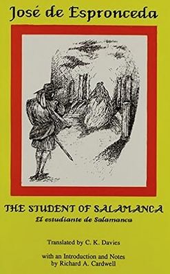 Jose de Espronceda: The Student of Salamanca