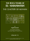 Rock Tombs of El Hawawish: The Cemetery of Akhmim