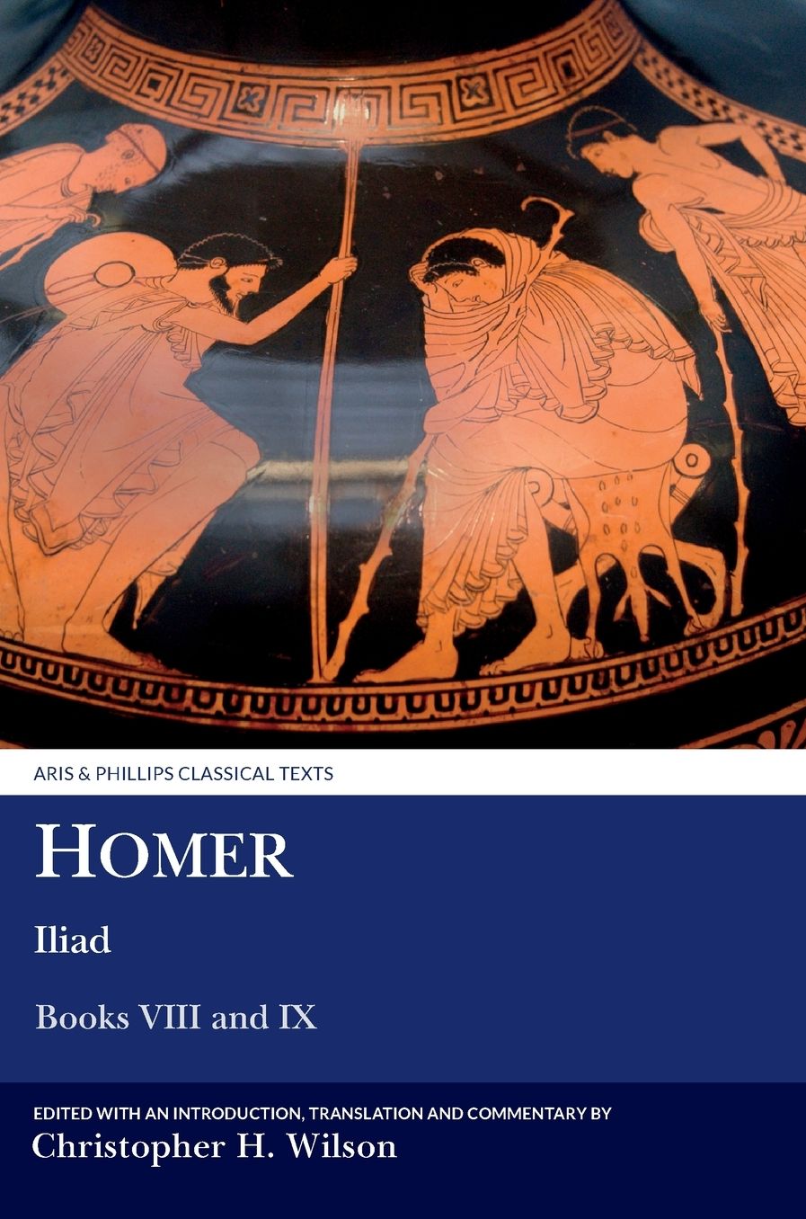 Homer: Iliad VIII and IX