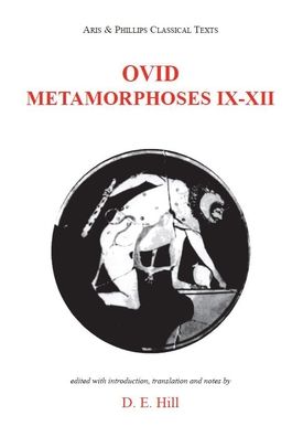Ovid: Metamorphoses IX-XII