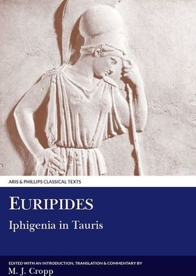Euripides: Iphigenia in Tauris
