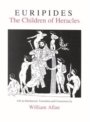 Euripides: The Children of Heracles