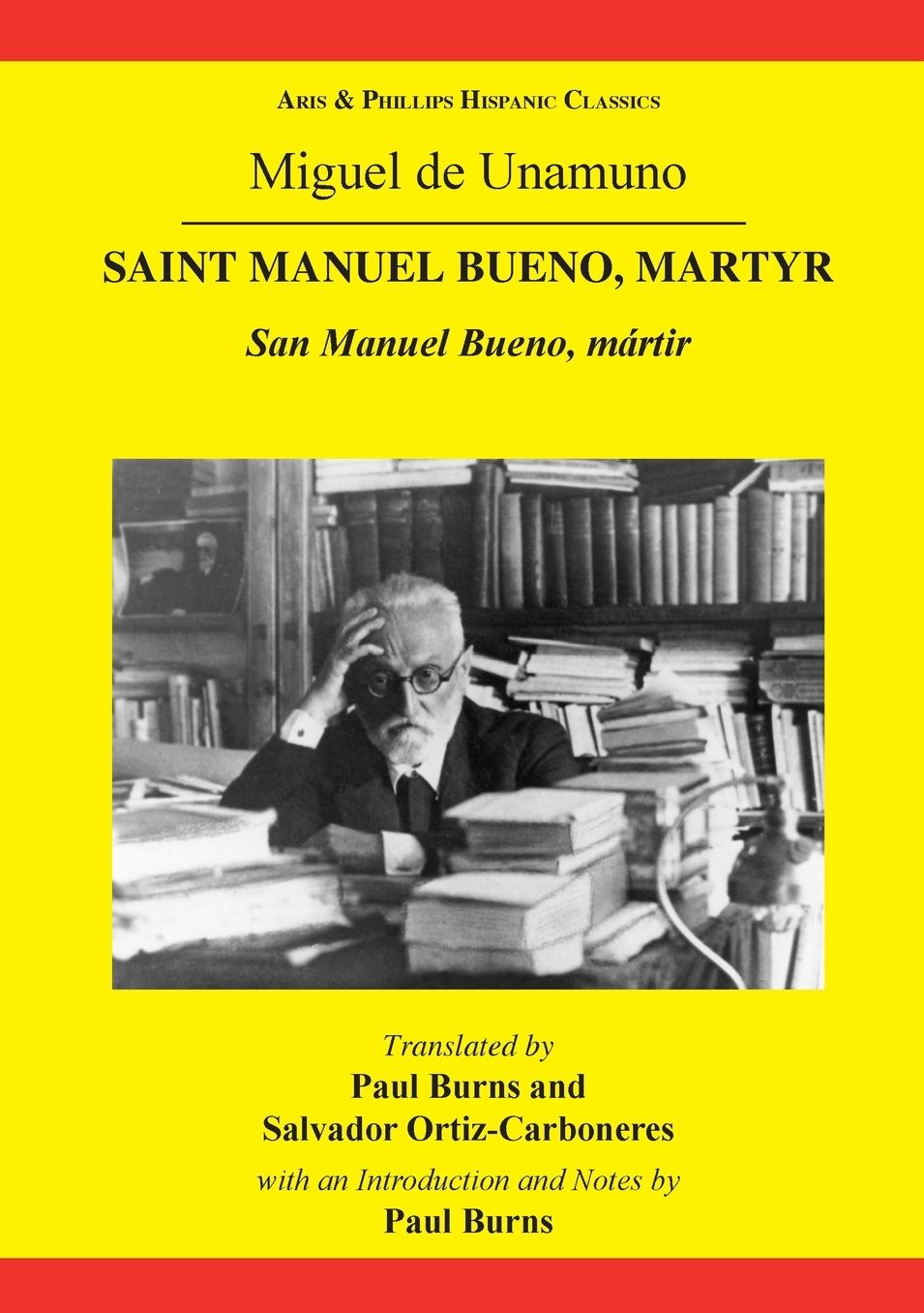 Unamuno: Saint Manuel Bueno, Martyr