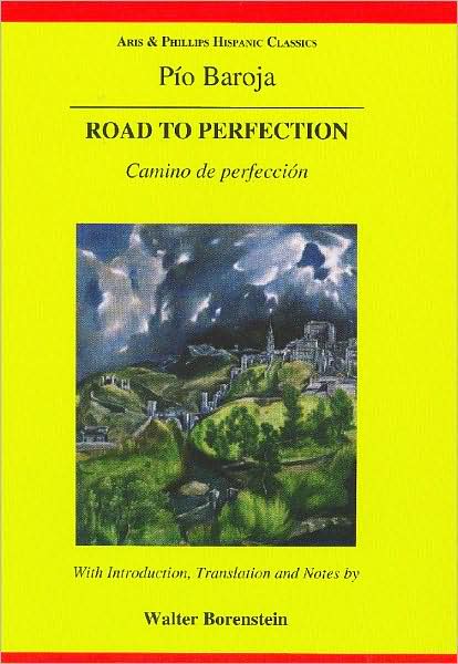 Baroja: The Road to Perfection