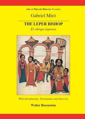 Miro: The Leper Bishop