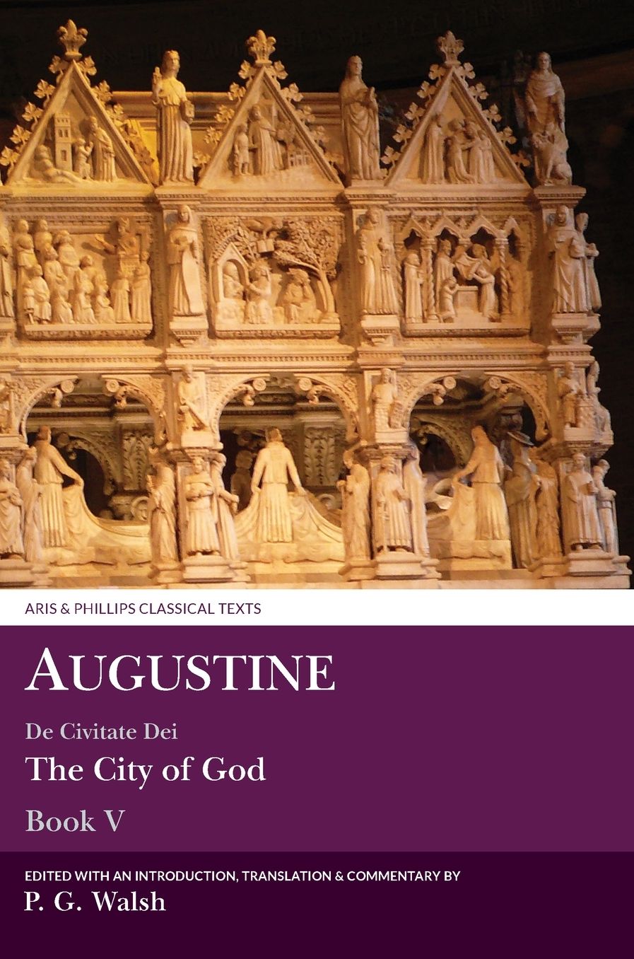 Augustine: De Civitate Dei Book V