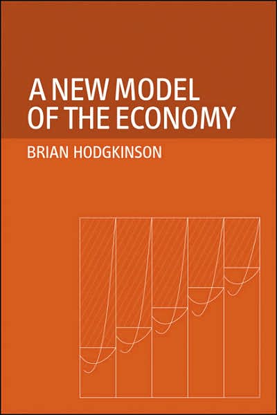 A New Model of the Economy