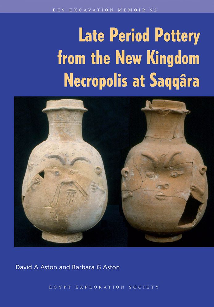 Late Period Pottery from the New Kingdom Necropolis at Saqqara