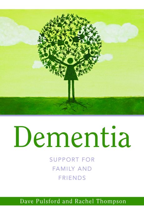 Dementia - Support for Family and Friends