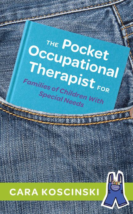 The Pocket Occupational Therapist for Families of Children With Special Needs