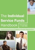 The Individual Service Funds Handbook: Implementing Personal Budgets in Provider Organisations