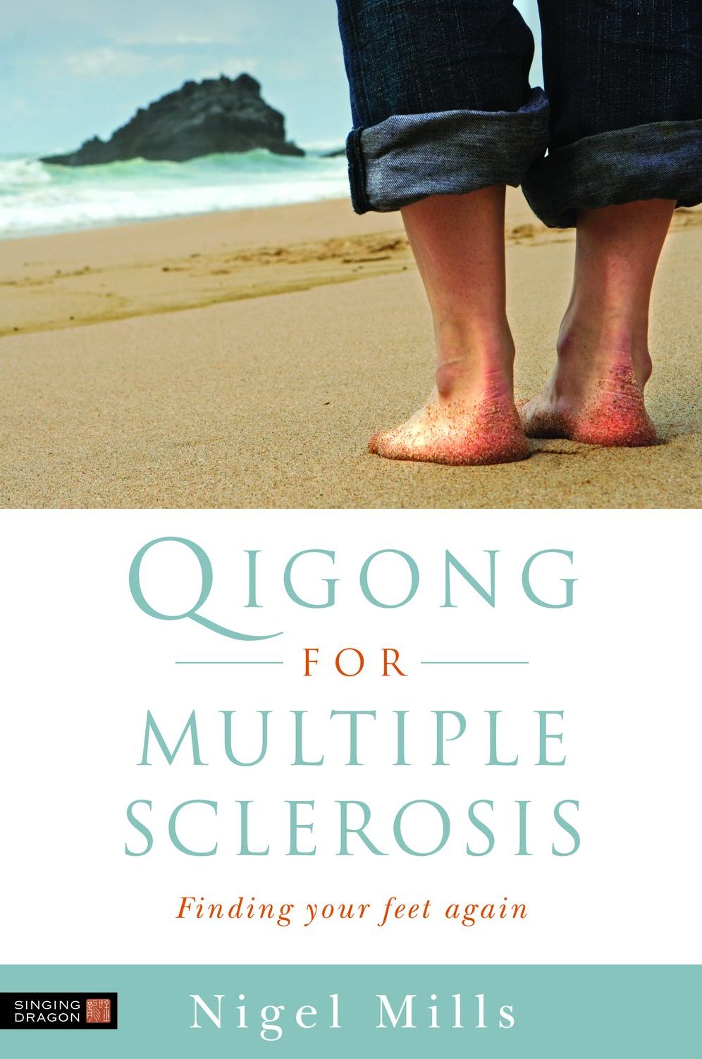 Qigong for Multiple Sclerosis: Finding Your Feet Again