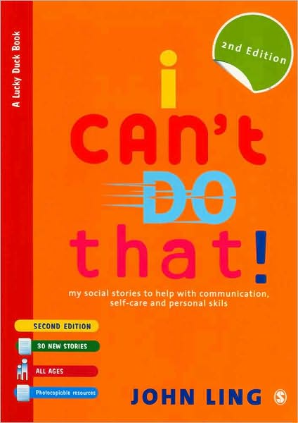 I Can't Do That!: My Social Stories to Help with Communication, Self-Care and Personal Skills