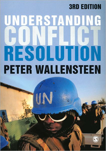 Understanding Conflict Resolution: War, Peace and the Global System