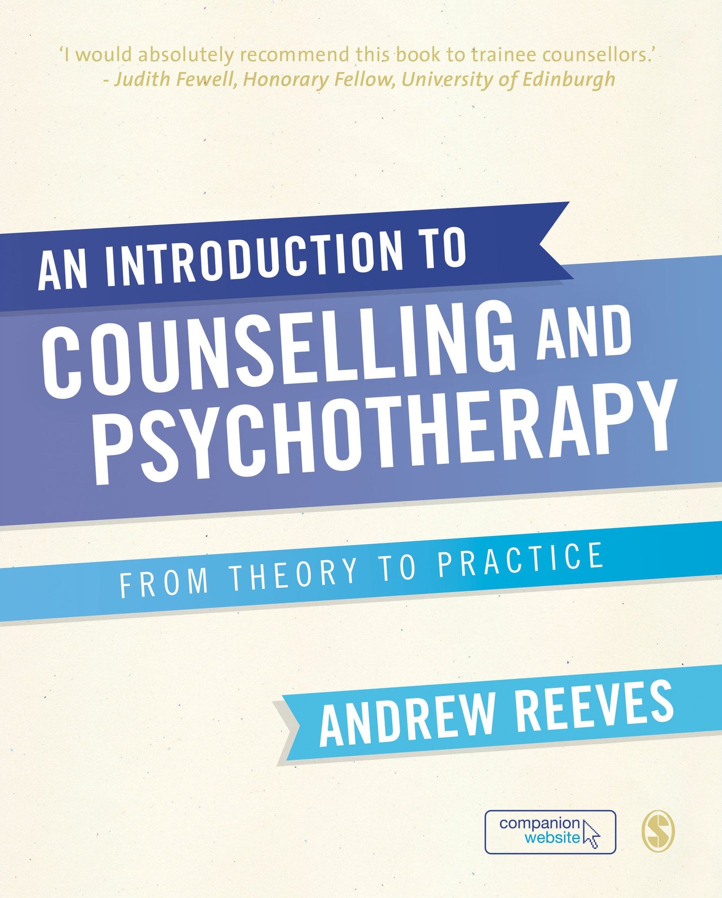 An Introduction to Counselling and Psychotherapy: From Theory to Practice