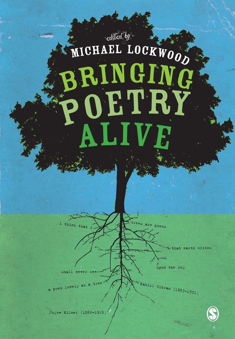 Bringing Poetry Alive: A Guide to Classroom Practice