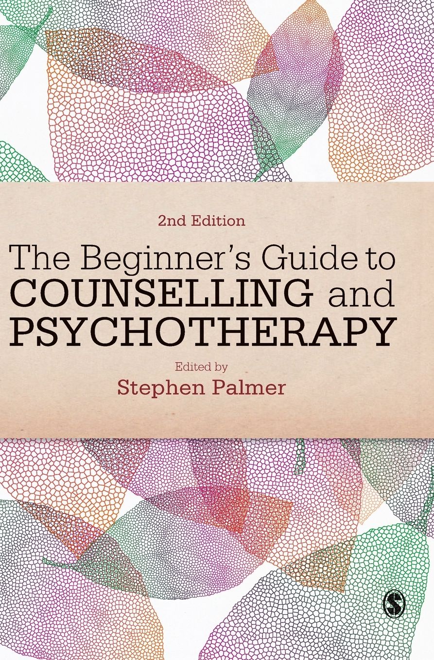 The Beginner's Guide to Counselling and Psychotherapy