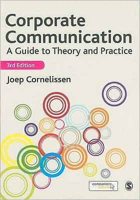 Corporate Communication: A Guide to Theory and Practice