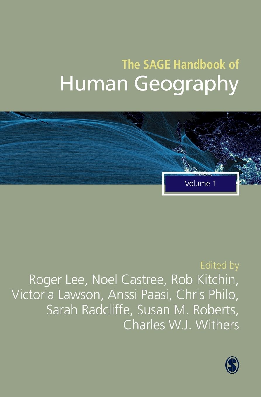 The Sage Handbook of Human Geography, 2v