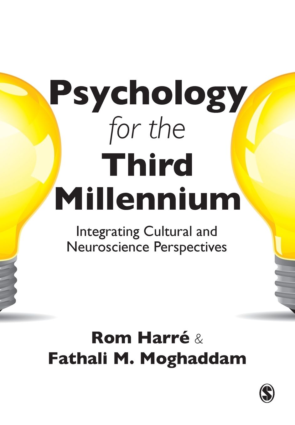 Psychology for the Third Millennium: Integrating Cultural and Neuroscience Perspectives