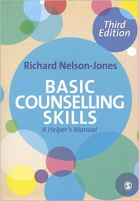 Basic Counselling Skills: A Helper's Manual