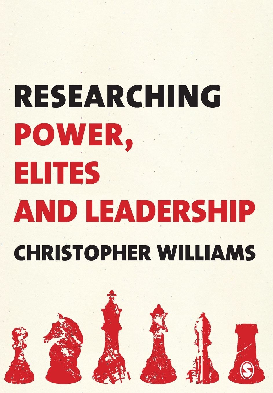 Researching Power, Elites and Leadership
