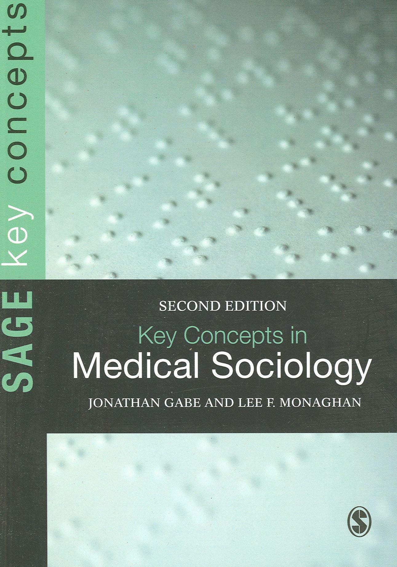Key Concepts in Medical Sociology